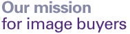 our mission for image buyers
